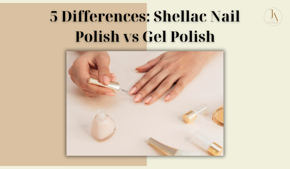 Shellac Nail Polish vs Gel Polish: 5 Differences