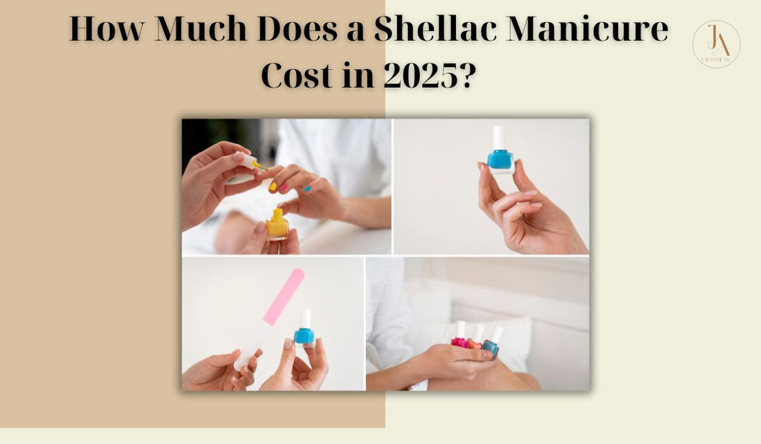 How Much Does a Shellac Manicure Cost in 2025?