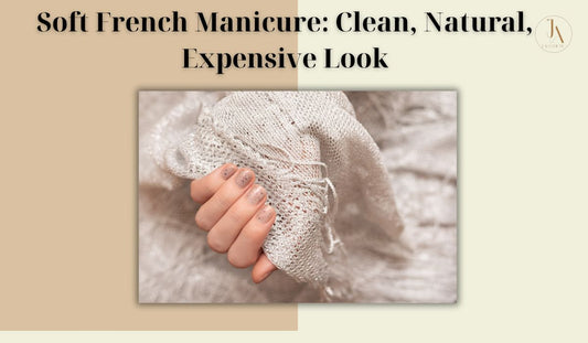 Soft French Manicure: Clean, Natural, Expensive Look