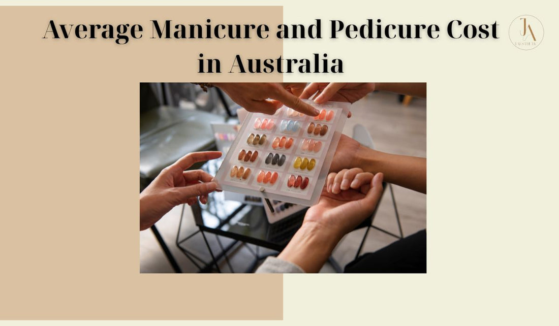 Average Manicure and Pedicure Cost in Australia
