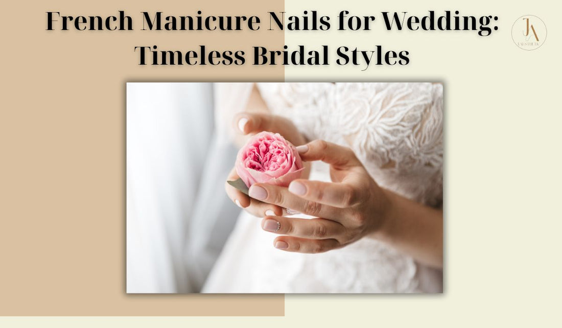 French Manicure Nails for Wedding: Timeless Bridal Styles