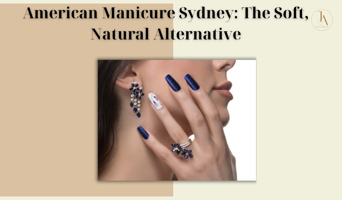 American Manicure Sydney: The Soft, Natural Alternative