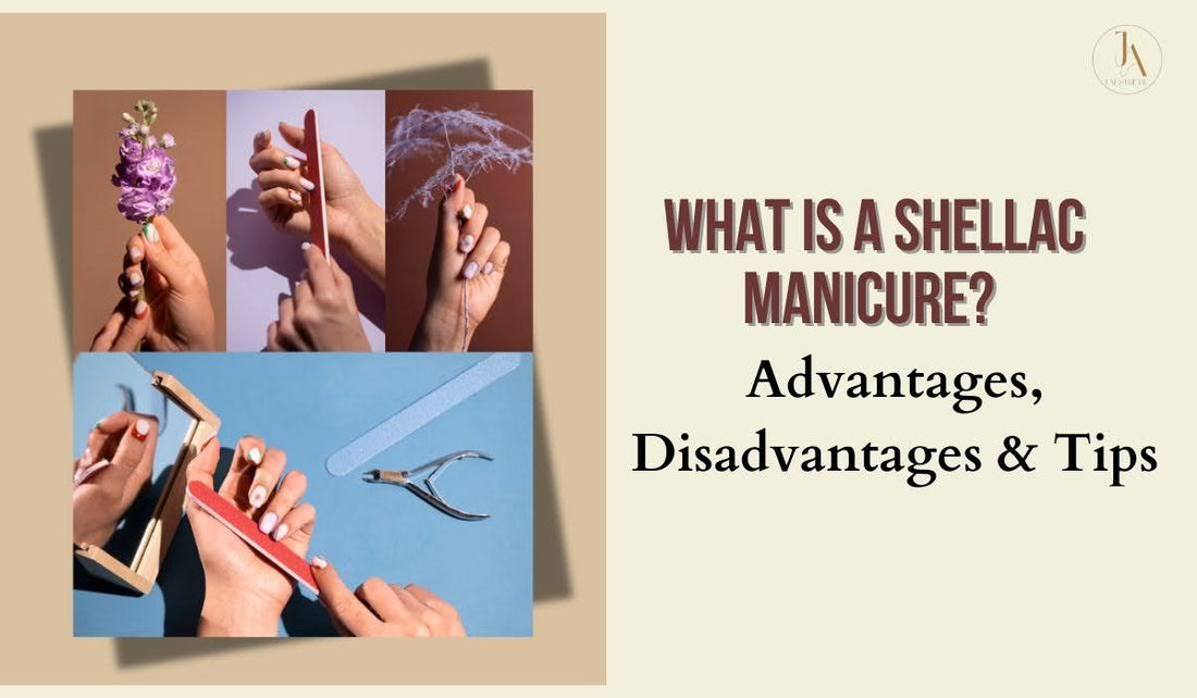 What Is a Shellac Manicure? Advantages, Disadvantages & Tips